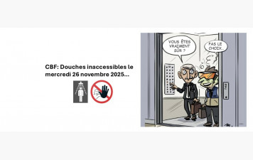 Douches inaccessibles le mercredi 26 novembre 2025