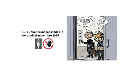 Douches inaccessibles le mercredi 26 novembre 2025